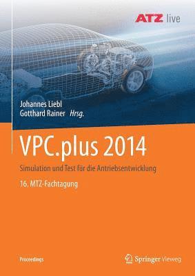 Johannes Liebl, Gotthard Rainer - VPC.plus 2014, Häftad