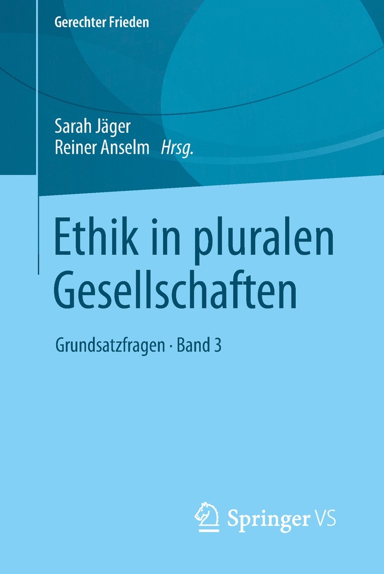 Sarah Jäger, Reiner Anselm - Ethik in pluralen Gesellschaften, Häftad