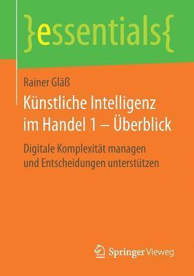 Künstliche Intelligenz im Handel 1 – Überblick