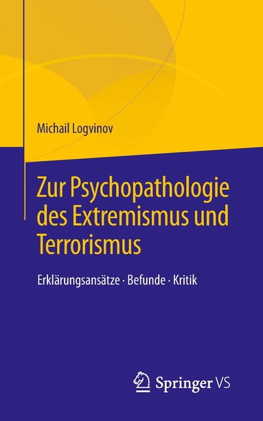 Michail Logvinov - Zur Psychopathologie des Extremismus und Terrorismus, Häftad