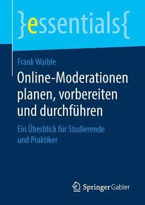 bokomslag Online-Moderationen planen, vorbereiten und durchfhren