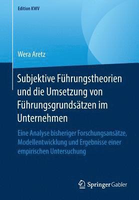 bokomslag Subjektive Fhrungstheorien und die Umsetzung von Fhrungsgrundstzen im Unternehmen