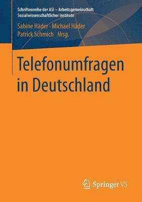 Telefonumfragen in Deutschland 1