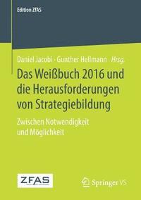 bokomslag Das Weibuch 2016 und die Herausforderungen von Strategiebildung