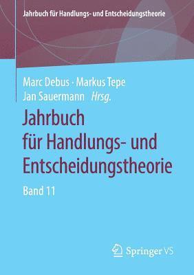 Jahrbuch fr Handlungs- und Entscheidungstheorie 1