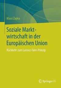 bokomslag Soziale Marktwirtschaft in der Europischen Union