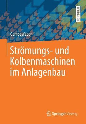 bokomslag Strmungs- und Kolbenmaschinen im Anlagenbau