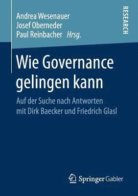 Wie Governance gelingen kann 1