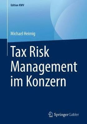 bokomslag Tax Risk Management im Konzern