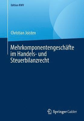 bokomslag Mehrkomponentengeschfte im Handels- und Steuerbilanzrecht