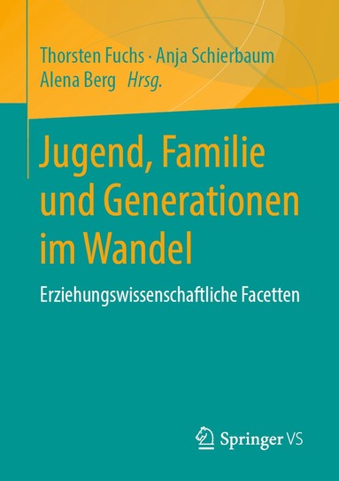 bokomslag Jugend, Familie und Generationen im Wandel