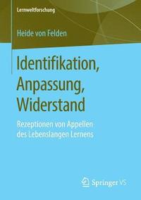 bokomslag Identifikation, Anpassung, Widerstand