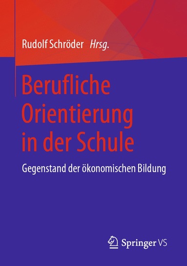 bokomslag Berufliche Orientierung in der Schule