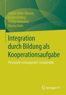 bokomslag Integration durch Bildung als Kooperationsaufgabe