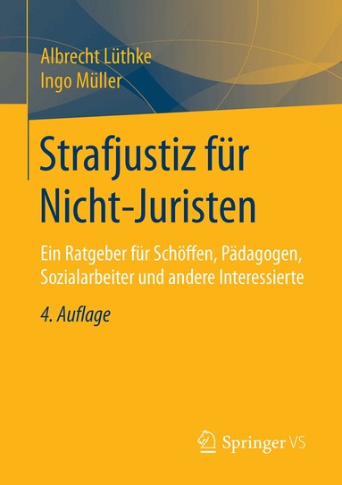Albrecht Lüthke, Ingo Müller - Strafjustiz für Nicht-Juristen, Häftad