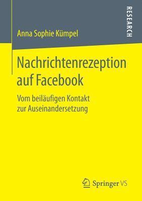 Nachrichtenrezeption auf Facebook 1