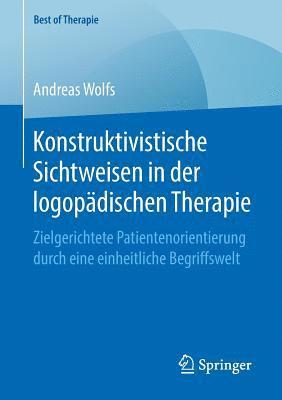 bokomslag Konstruktivistische Sichtweisen in der logopdischen Therapie