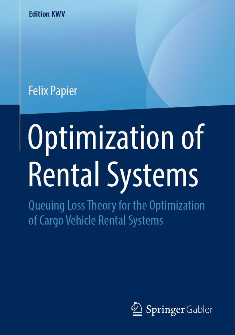 Felix Papier - Optimization of Rental Systems, Häftad