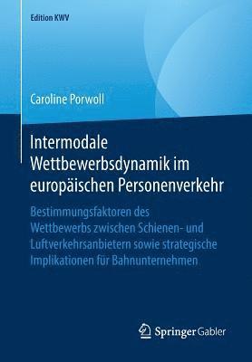Intermodale Wettbewerbsdynamik im europischen Personenverkehr 1