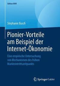 bokomslag Pionier-Vorteile am Beispiel der Internet-konomie