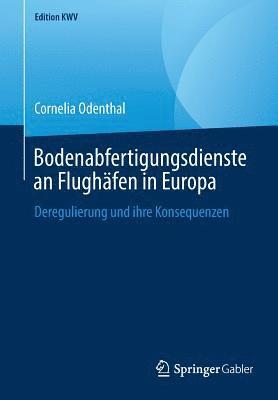 bokomslag Bodenabfertigungsdienste an Flughäfen in Europa