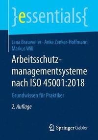 bokomslag Arbeitsschutzmanagementsysteme nach ISO 45001:2018