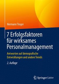 bokomslag 7 Erfolgsfaktoren fr wirksames Personalmanagement