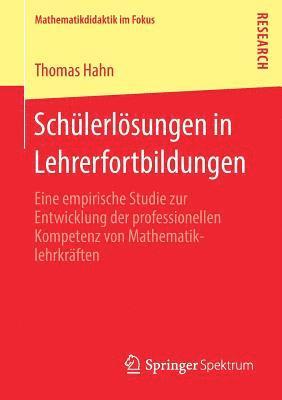 Thomas Hahn - Schülerlösungen in Lehrerfortbildungen, Häftad