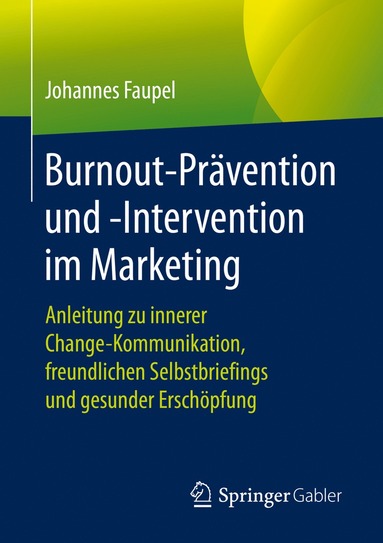 bokomslag Burnout-Prävention und -Intervention im Marketing