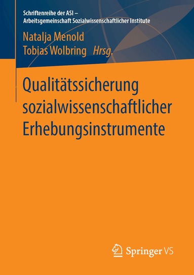 Natalja Menold, Tobias Wolbring - Qualitätssicherung sozialwissenschaftlicher Erhebungsinstrumente, Häftad