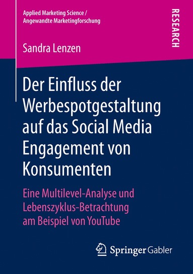 bokomslag Der Einfluss der Werbespotgestaltung auf das Social Media Engagement von Konsumenten