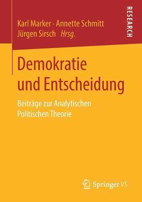 bokomslag Demokratie und Entscheidung