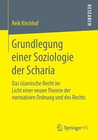 bokomslag Grundlegung einer Soziologie der Scharia