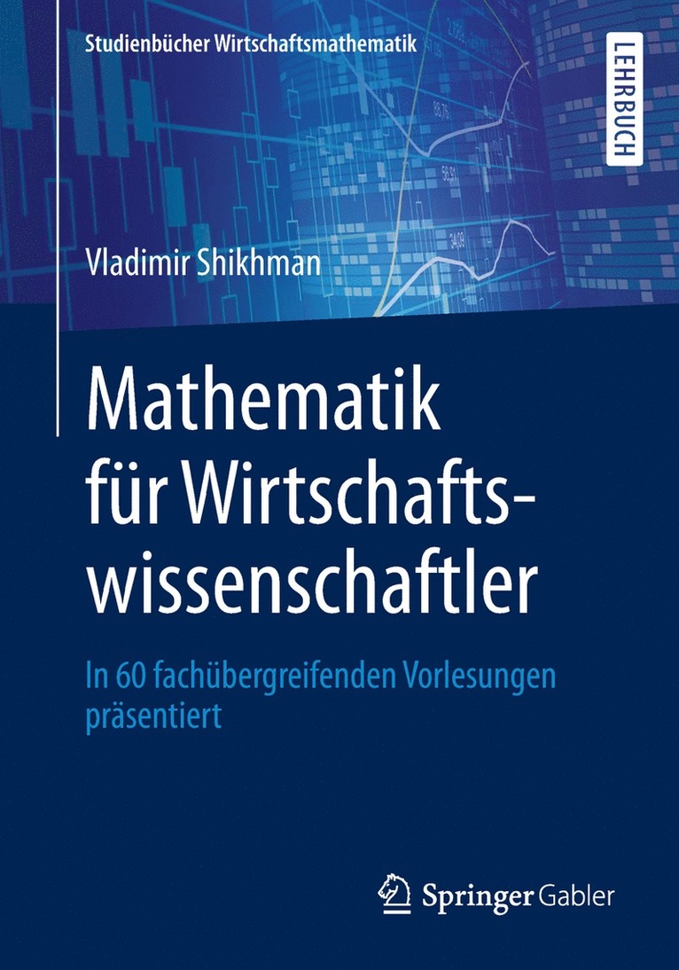 Vladimir Shikhman - Mathematik für Wirtschaftswissenschaftler, Häftad