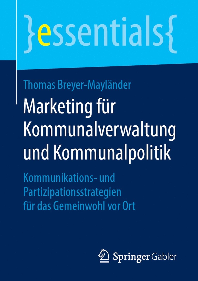 Thomas Breyer-Mayländer, Thomas Breyer-Maylander - Marketing für Kommunalverwaltung und Kommunalpolitik, Häftad
