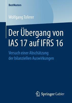 bokomslag Der bergang von IAS 17 auf IFRS 16