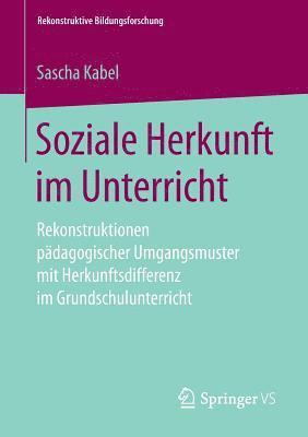 bokomslag Soziale Herkunft im Unterricht