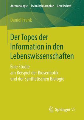 bokomslag Der Topos der Information in den Lebenswissenschaften