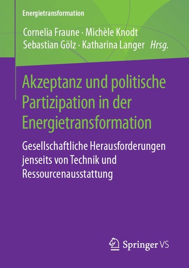 bokomslag Akzeptanz und politische Partizipation in der Energietransformation