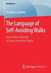 bokomslag The Language of Self-Avoiding Walks