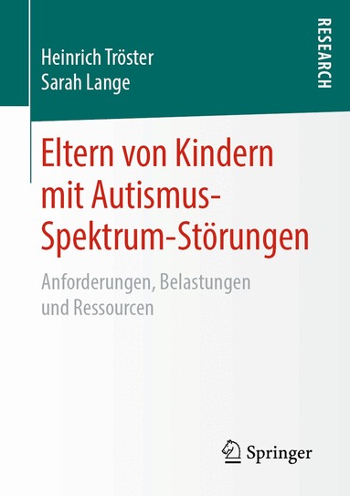 Heinrich Tröster, Sarah Lange - Eltern von Kindern mit Autismus-Spektrum-Störungen, Häftad