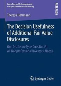 bokomslag The Decision Usefulness of Additional Fair Value Disclosures