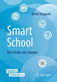 bokomslag SmartSchool - Die Schule von morgen