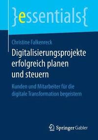 bokomslag Digitalisierungsprojekte erfolgreich planen und steuern