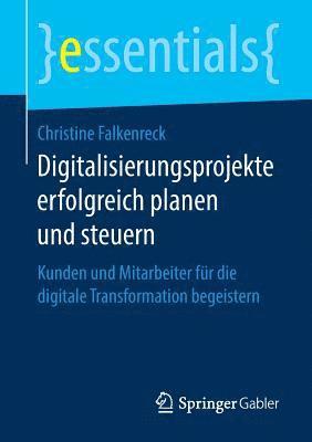 bokomslag Digitalisierungsprojekte erfolgreich planen und steuern