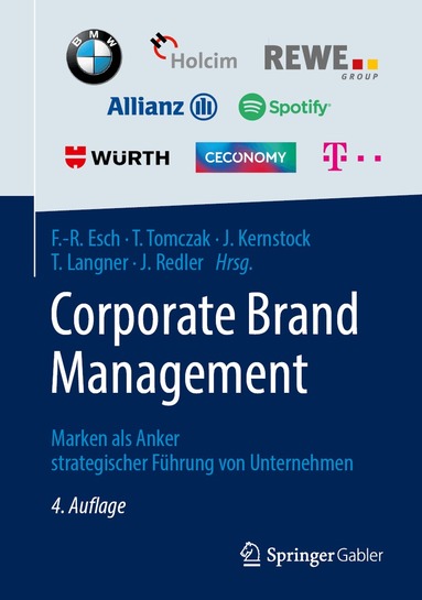 Franz-Rudolf Esch, Torsten Tomczak, Joachim Kernstock, Tobias Langner, Jörn Redler - Corporate Brand Management, Inbunden