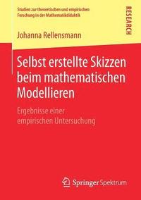 bokomslag Selbst erstellte Skizzen beim mathematischen Modellieren