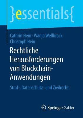 Rechtliche Herausforderungen von Blockchain-Anwendungen 1