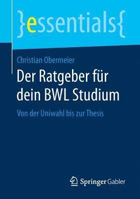 bokomslag Der Ratgeber für dein BWL Studium