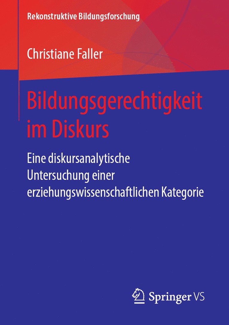 Christiane Faller - Bildungsgerechtigkeit im Diskurs, Häftad